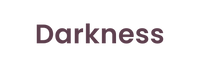 Darkness